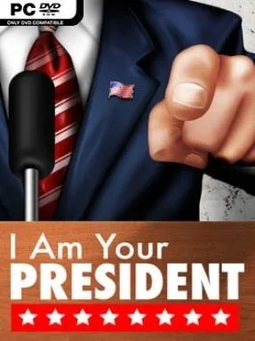 I Am Your President Cover Art