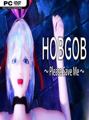HOBGOB ～Please Save Me～ (Uncensored)