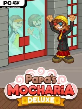 Papa’s Mocharia Deluxe