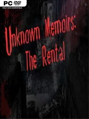 Unknown Memoirs: The Rental