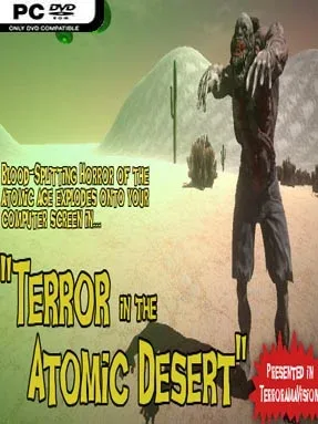 Terror In The Atomic Desert
