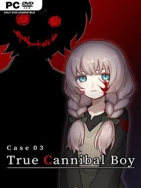 Case 03: True Cannibal Boy Cover Art