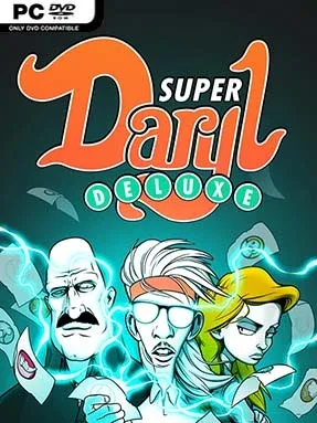 Super Daryl Deluxe