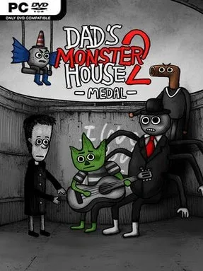 Dad’s Monster House 2: MEDAL