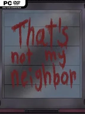That’s Not My Neighbor Cover Art