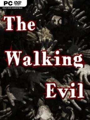 The Walking Evil