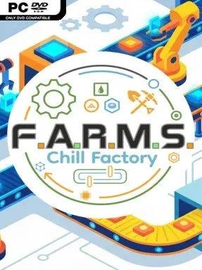 F.A.R.M.S.: Chill Factory