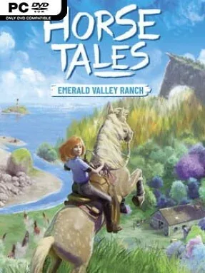 Horse Tales: Emerald Valley Ranch