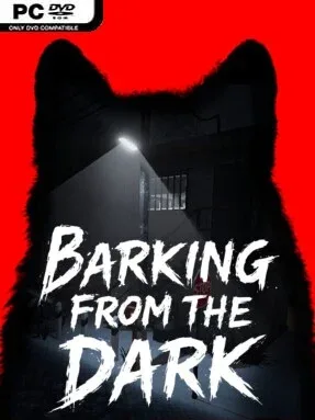 Barking from the Dark