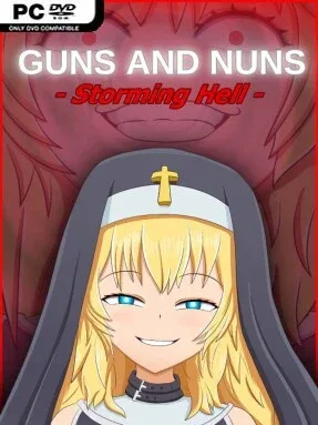 Guns and Nuns: Storming Hell