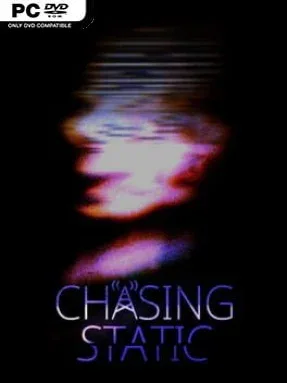 Chasing Static
