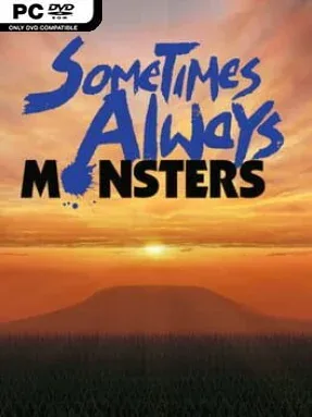 Sometimes Always Monsters (Incl. ALL DLC’s) Cover Art