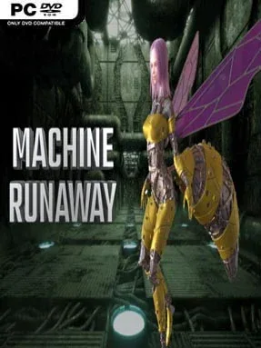 Machine Runaway