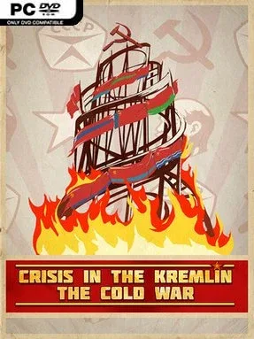 Crisis in the Kremlin: The Cold War