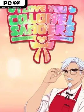 I Love You, Colonel Sanders! A Finger Lickin Good Dating Simulator Cover Art