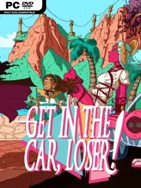 Get In The Car, Loser! Cover Art
