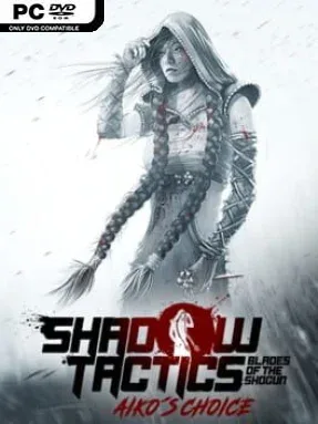Shadow Tactics: Aiko’s Choice Cover Art