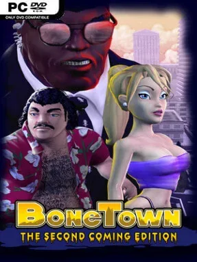 BoneTown: The Second Coming Edition (Incl. DLC & Uncensored)