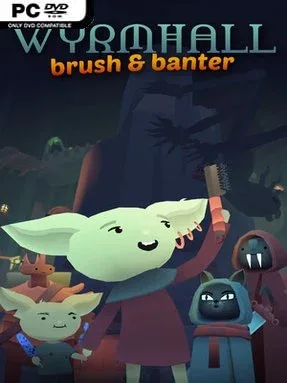 WYRMHALL: Brush and Banter Cover Art