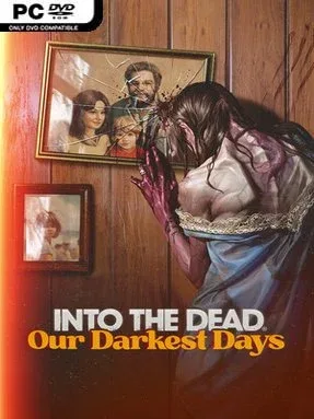 Into the Dead: Our Darkest Days Cover Art