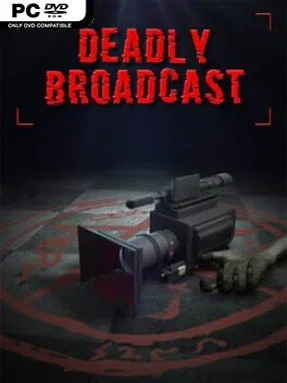 Deadly Broadcast
