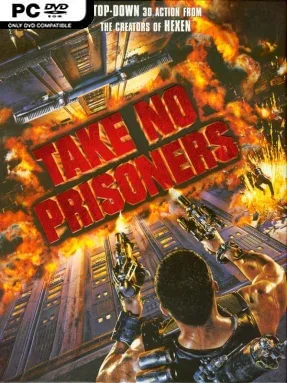 Take No Prisoners