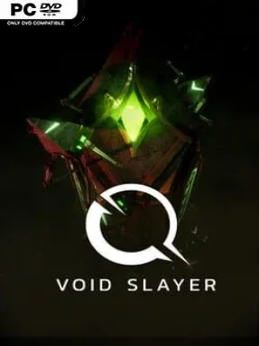 Void Slayer