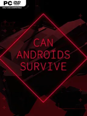 CAN ANDROIDS SURVIVE Cover Art