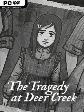 The Tragedy at Deer Creek
