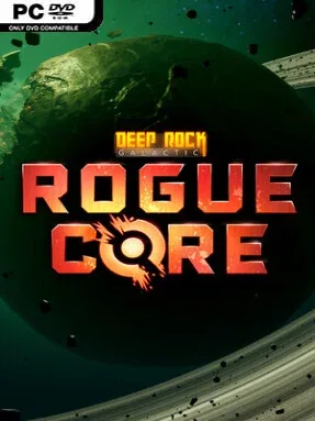 Deep Rock Galactic: Rogue Core