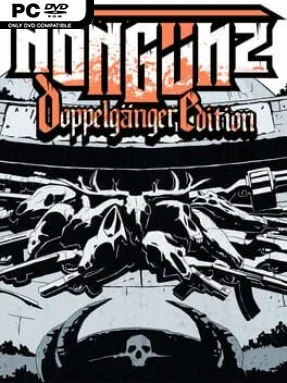 Nongunz: Doppelganger Edition