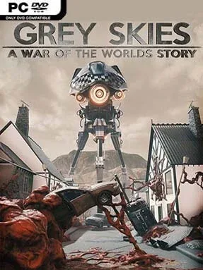 Grey Skies: A War Of The Worlds Story Cover Art