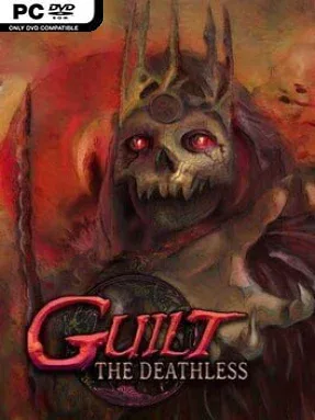 GUILT: The Deathless