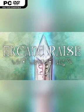 – Arcane Raise