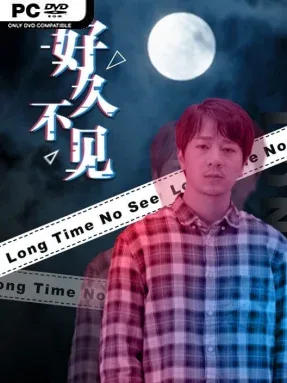 Long Time No See