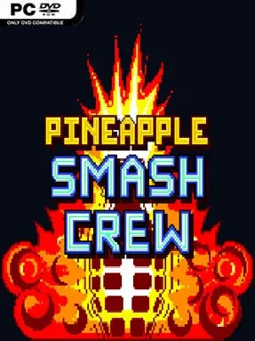 Pineapple Smash Crew Cover Art
