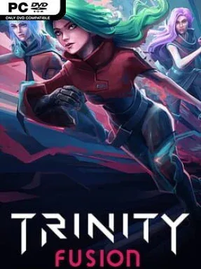 Trinity Fusion (v2025.02.22)