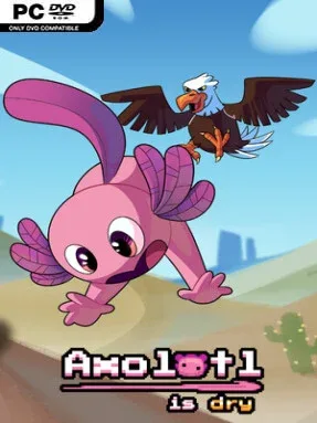 Axolotl is Dry Cover Art