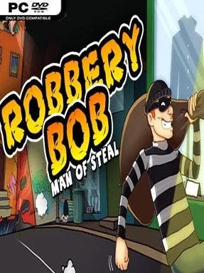 Robbery Bob: Man of Steal