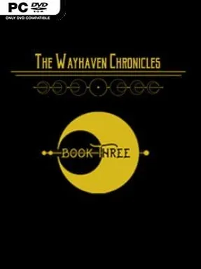 Wayhaven Chronicles: Book Three