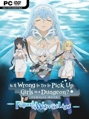 Is it Wrong to Try to Pick Up Girls in a Dungeon? ~Fullland of Water and Light~ Cover Art