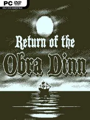 Return of the Obra Dinn
