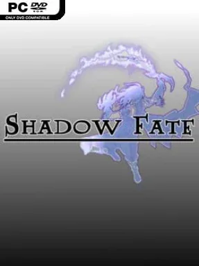 Shadow Fate