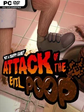 Attack Of The Evil Poop