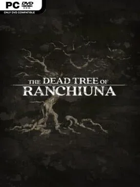 The Dead Tree of Ranchiuna Cover Art