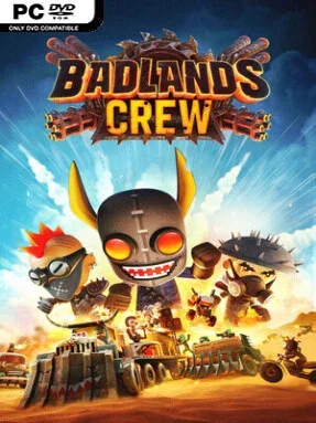 Badlands Crew – Drive, Command, Conquer (v2026.04.21)