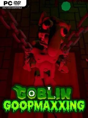 Goblin Goopmaxxing (v17)