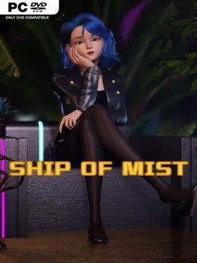 Ship of Mist