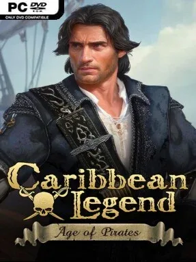 Caribbean Legend: Age of Pirates (v1.1.0 &amp; ALL DLC)