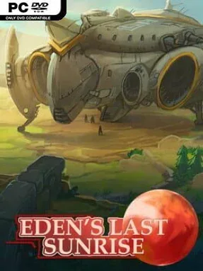 Eden’s Last Sunrise